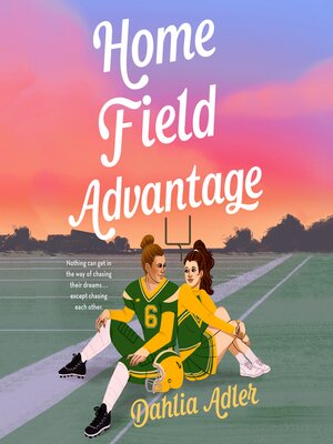 cover image of Home Field Advantage